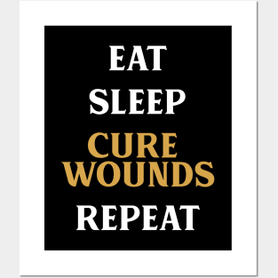 Eat Sleep Cure Wounds Repeat Tabletop RPG Addict Posters and Art